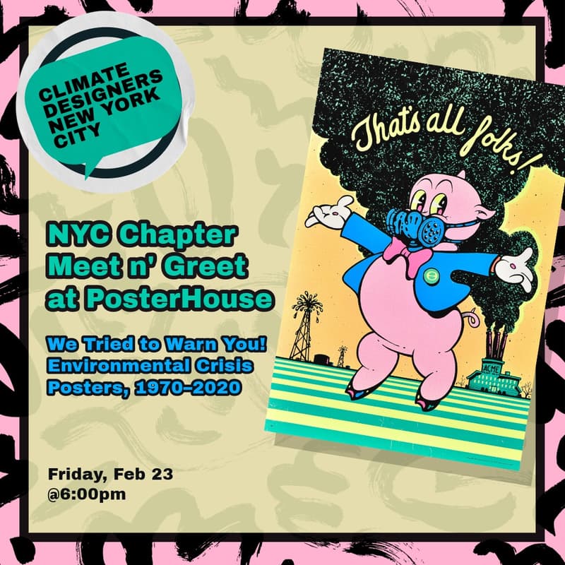 Cover Image for Visions of a Planet in Peril: Meet & Greet at the Environmental Crisis Posters Exhibit
