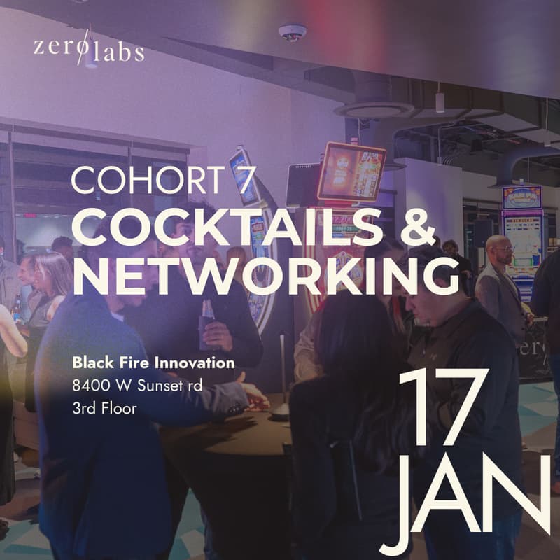 Cover Image for Zero Labs Cohort 7 - Cocktails & Networking