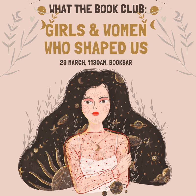 Cover Image for What The Book Club: Girls And Women Who Shaped Us