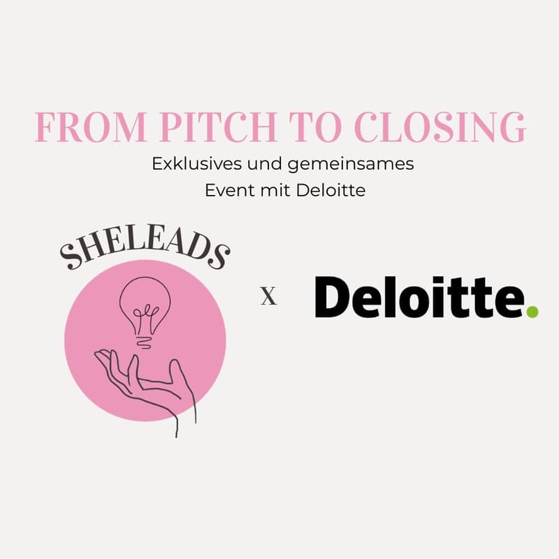 Cover Image for SheMeets: Deloitte x SheLeads - From Pitch to Closing: M&A Case Study (Berlin)
