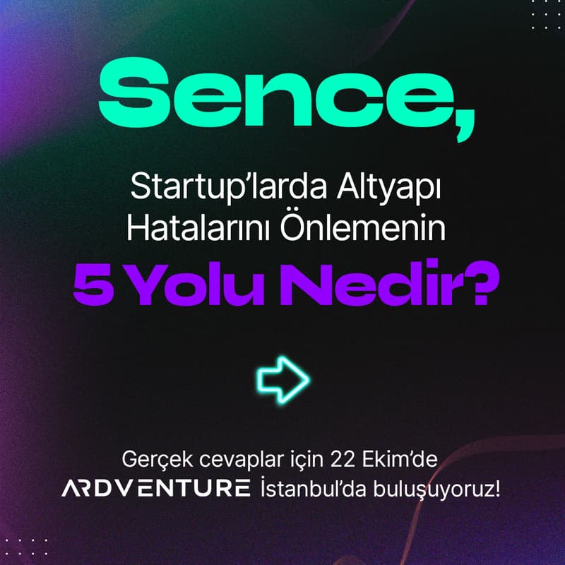 Cover Image for STARTUP'LARDA ALTYAPI HATALARINI ÖNLEMENİN 5 YOLU NEDİR?