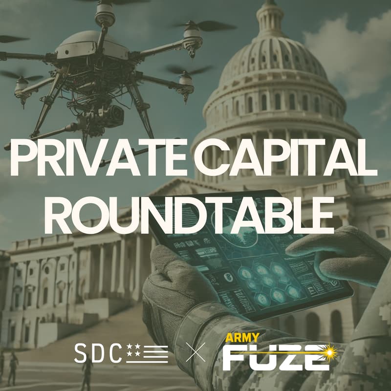 Cover Image for STATION DC x U.S. Army: Private Capital Roundtable on FUZE