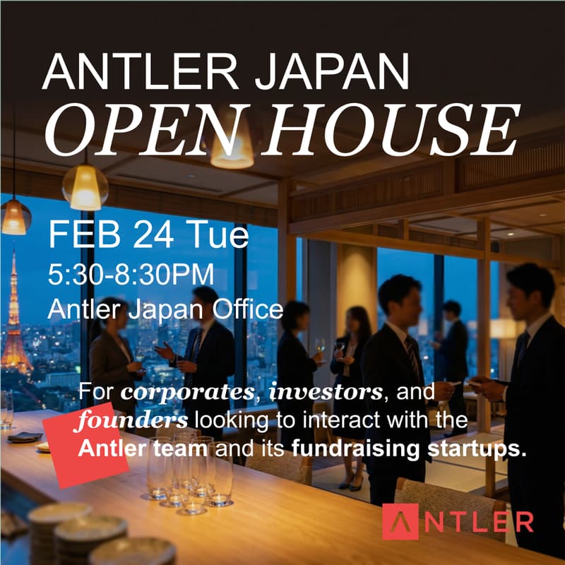 Cover Image for 🏠Antler Japan Open House / Antler Japan オープンハウス