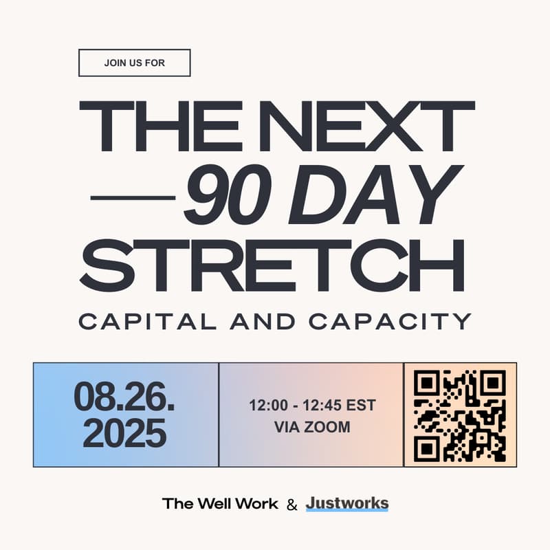 Cover Image for The Next 90-Day Stretch: Capital & Capacity