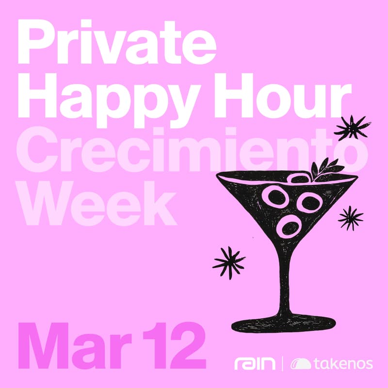 Cover Image for Private Happy Hour with Rain & Takenos @ Crecimiento Week