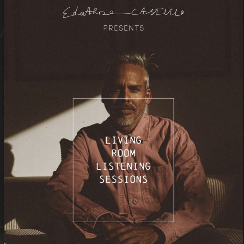 Cover Image for Eduardo Castillo presents Living Room Listening Sessions with Joe Patitucci live at MUD\WTR :gather