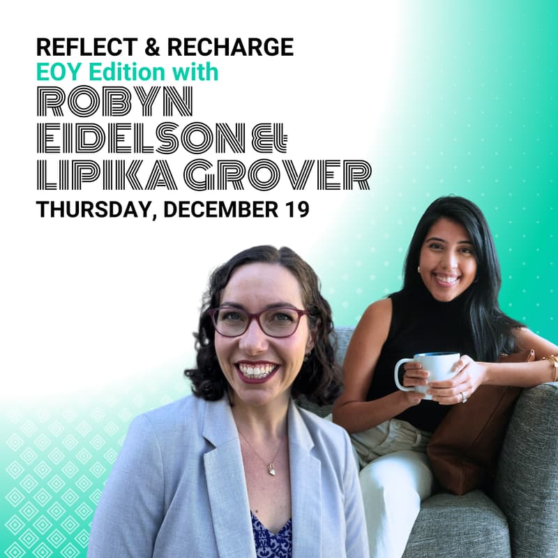 Cover Image for Reflect & Recharge: EOY Edition ✨