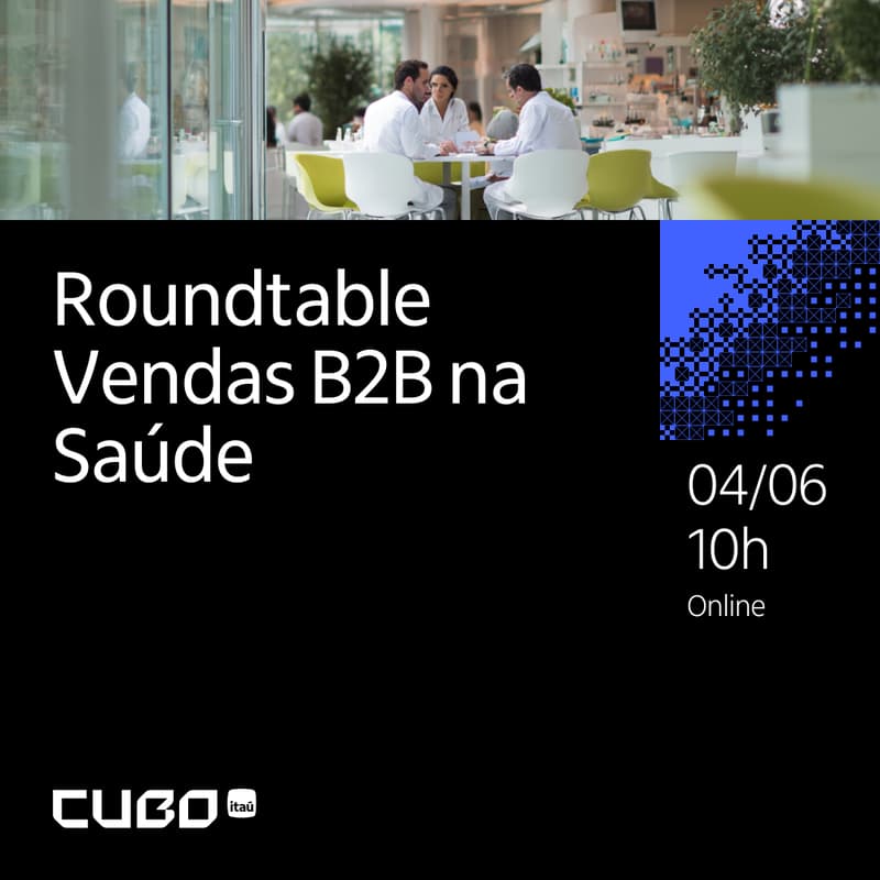 Cover Image for Roundtable | Vendas B2B Saúde