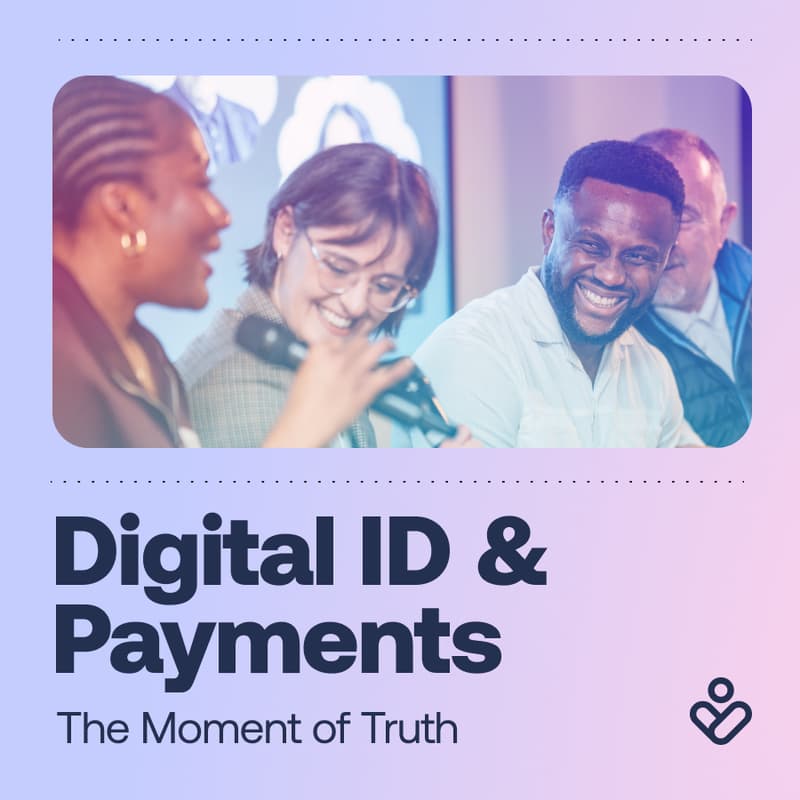 Cover Image for Digital ID and Payments: The Moment of Truth