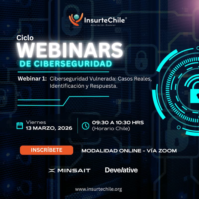Cover Image for Webinar 1: “Ciberseguridad Vulnerada: Casos Reales, Identificación y Respuesta”.