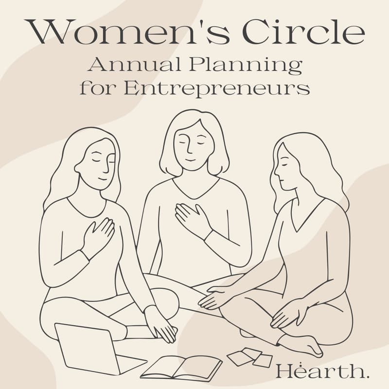 Cover Image for Women’s Circle: Annual Planning for Entrepreneurs