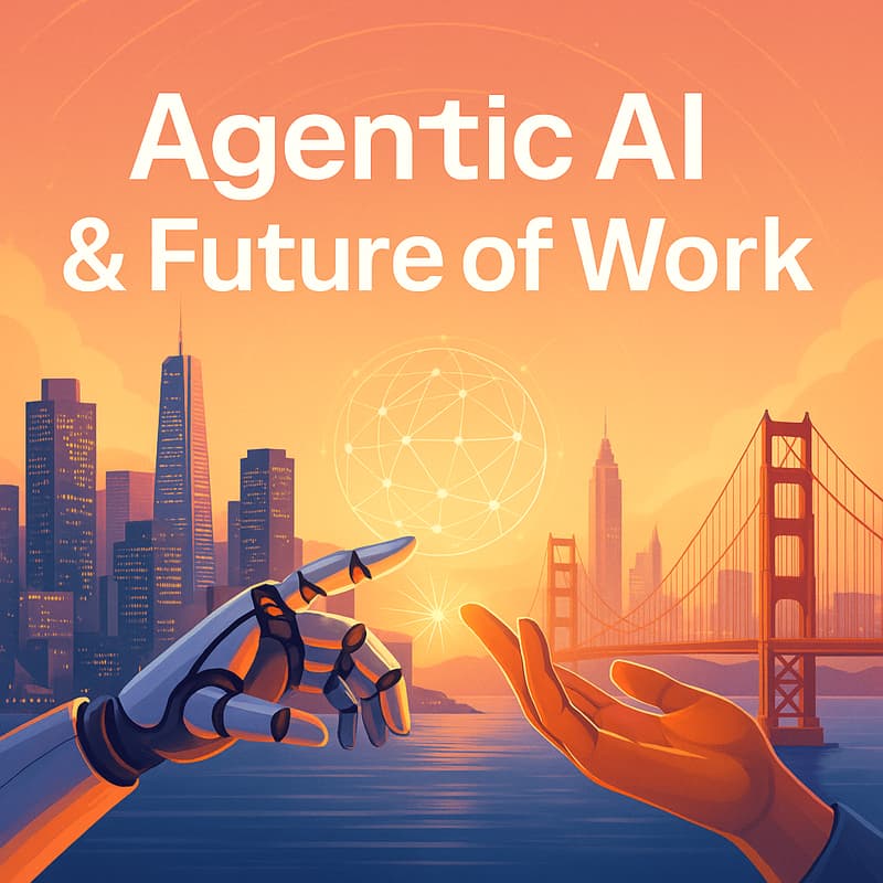 Cover Image for Dinner & Dialogue: Agentic AI & the Future of Work