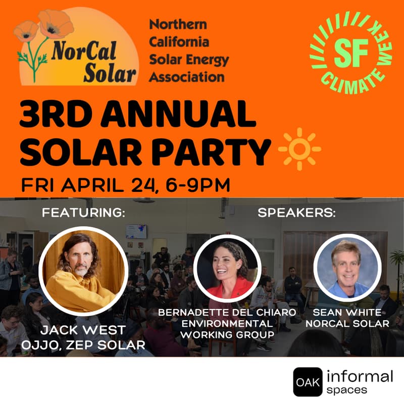 Cover Image for 3rd Annual NorCal Solar Party 🔆 Oakland 😎 - SF Climate Week