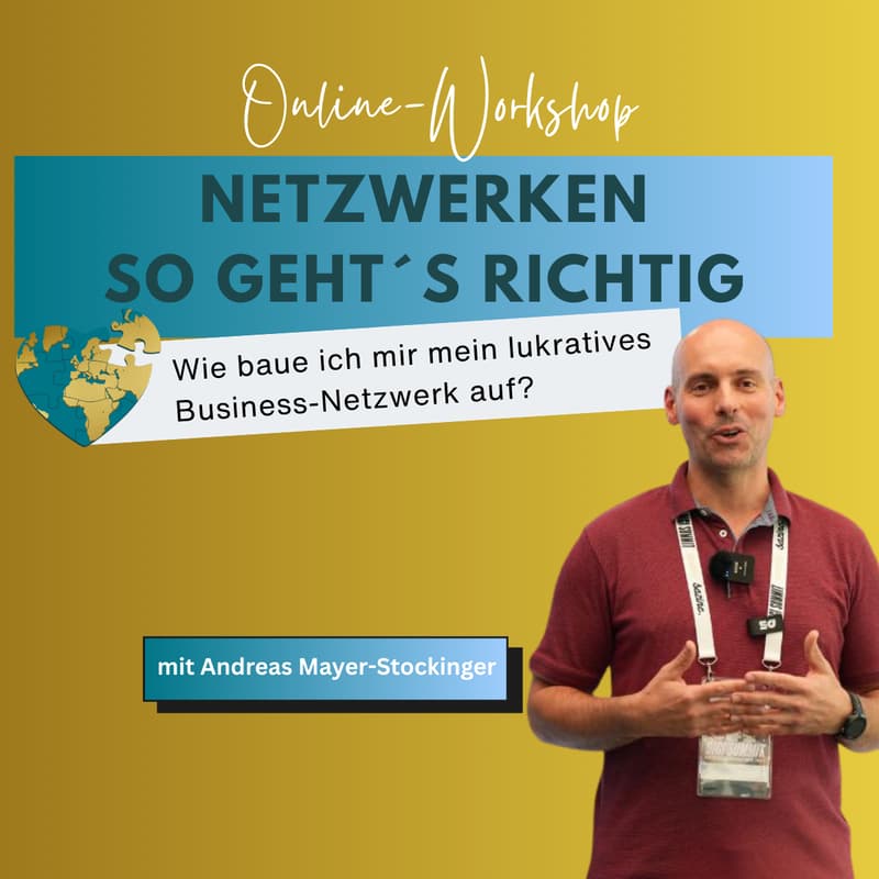 Cover Image for Netzwerken, so geht´s richtig! Mit Andreas Mayr-Stockinger