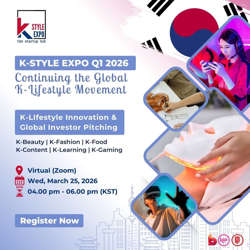 Cover Image for 🚀 K-Style Expo Q1 2026: K-Lifestyle Innovation & Global Investor Pitching