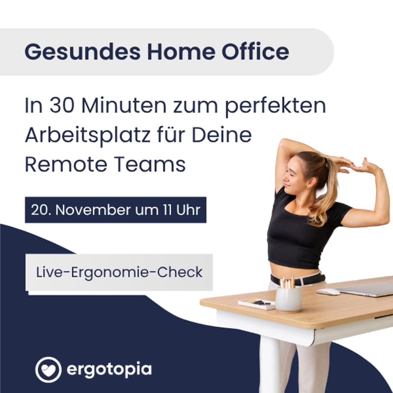 Cover Image for Gesundes & produktives Home Office - In 30 Minuten zum perfekten Arbeitsplatz für Deine Remote Teams