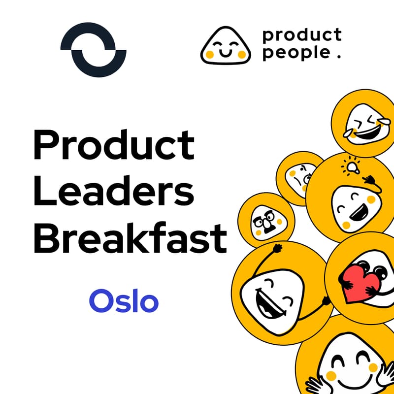 Cover Image for 🇳🇴 Oslo Product Leaders Breakfast | Product People x Optio