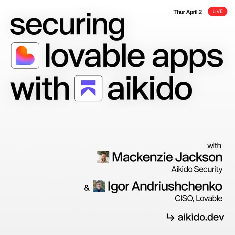 Cover Image for Security for Founders: Securing Lovable apps with Aikido