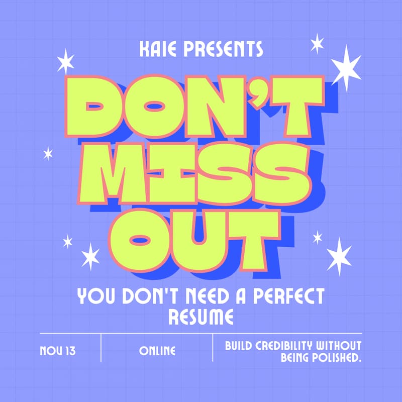 Cover Image for You Don’t Need a Perfect Resume: Build credibility without being polished.