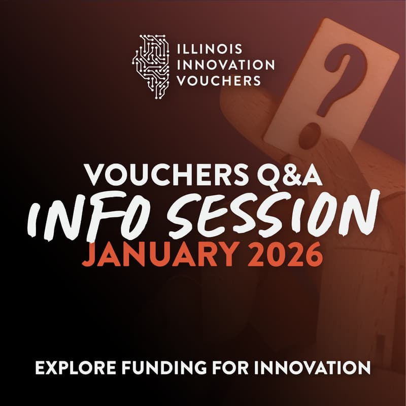 Cover Image for January Monthly Illinois Innovation Voucher Program Info Session