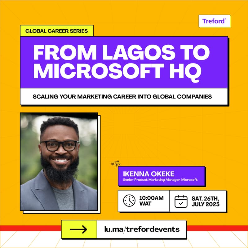 Cover Image for From Lagos to Microsoft HQ : Scaling your marketing career into global companies
