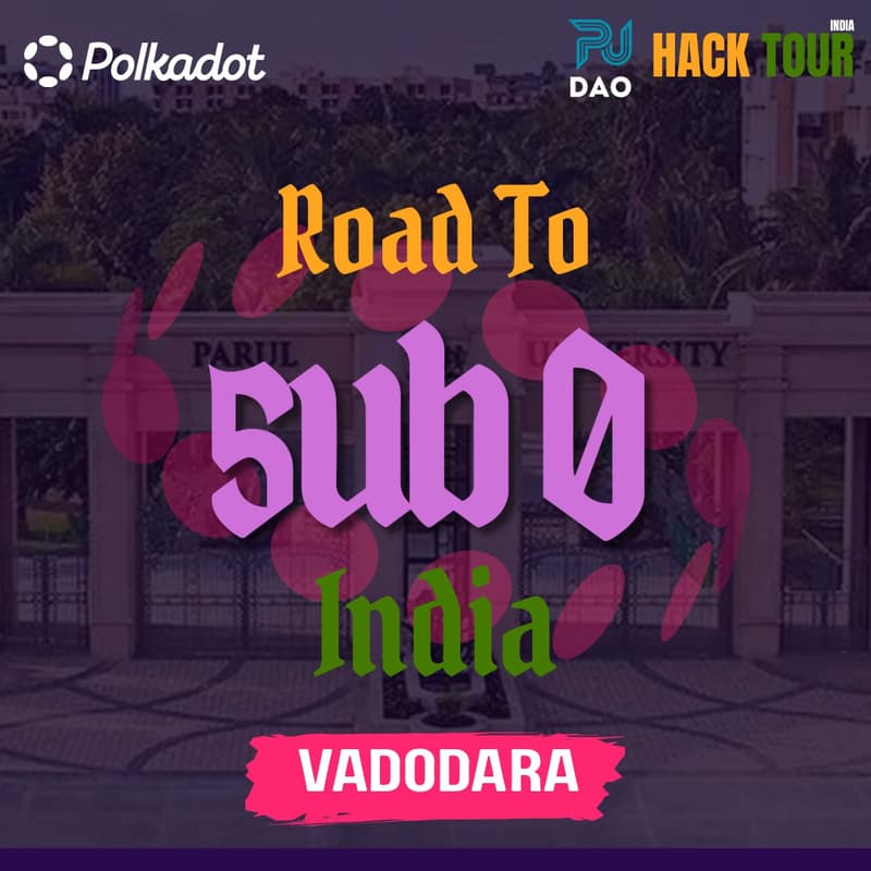 Cover Image for Road to Sub0 India - Builder Party: Vadodara Edition