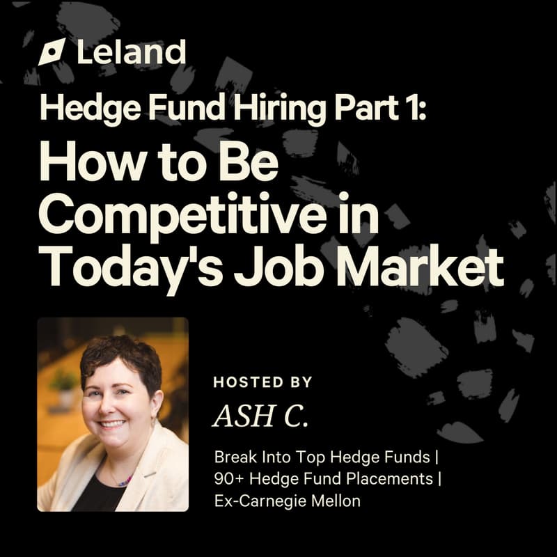 Cover Image for Hedge Fund Hiring Part 1: How to Be Competitive in Today's Job Market