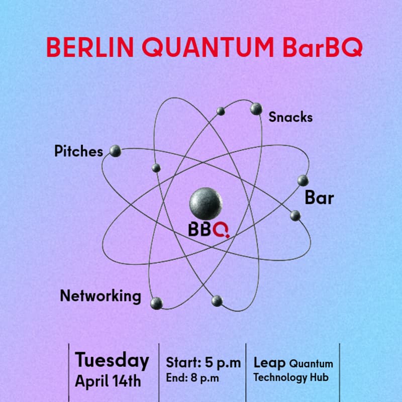 Cover Image for BERLIN QUANTUM BarBQ April 2026