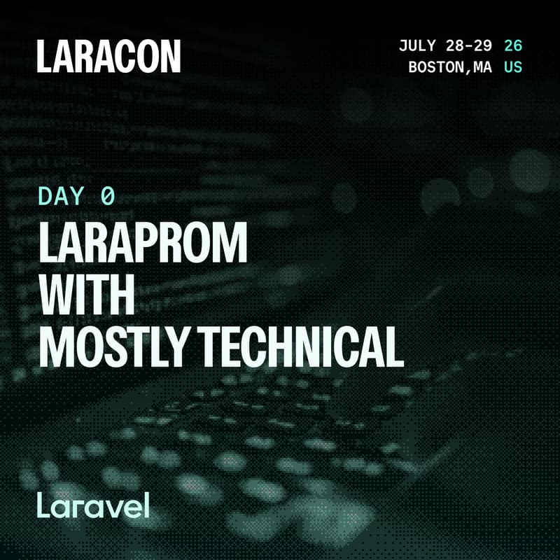 Cover Image for Laraprom with Mostly Technical