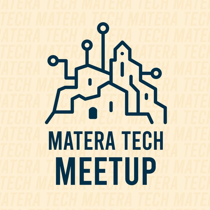 Cover Image for Matera Tech Meetup - Hardware, Software & Funding