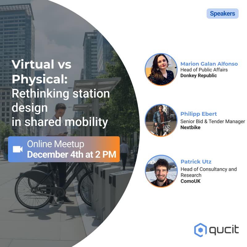 Cover Image for Qucit Meetup - Virtual vs Physical: Rethinking Station Design in Shared Mobility