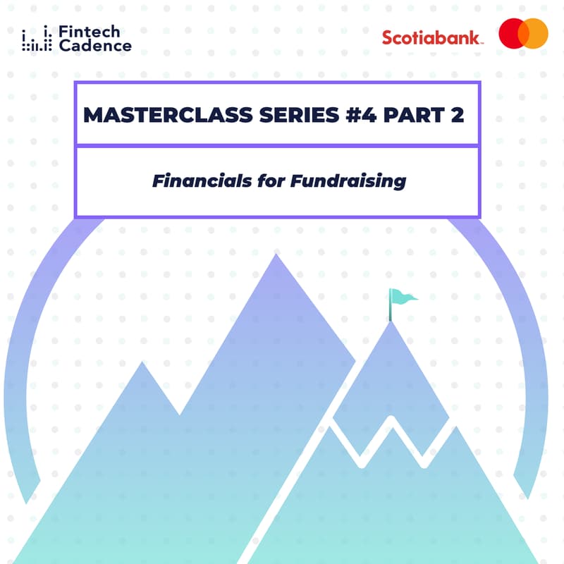 Cover Image for Masterclass Series #4 Part 2 - Financials for fundraising