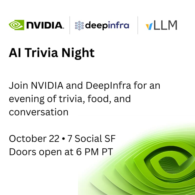 Cover Image for Trivia & Community: NVIDIA × DeepInfra x vLLM