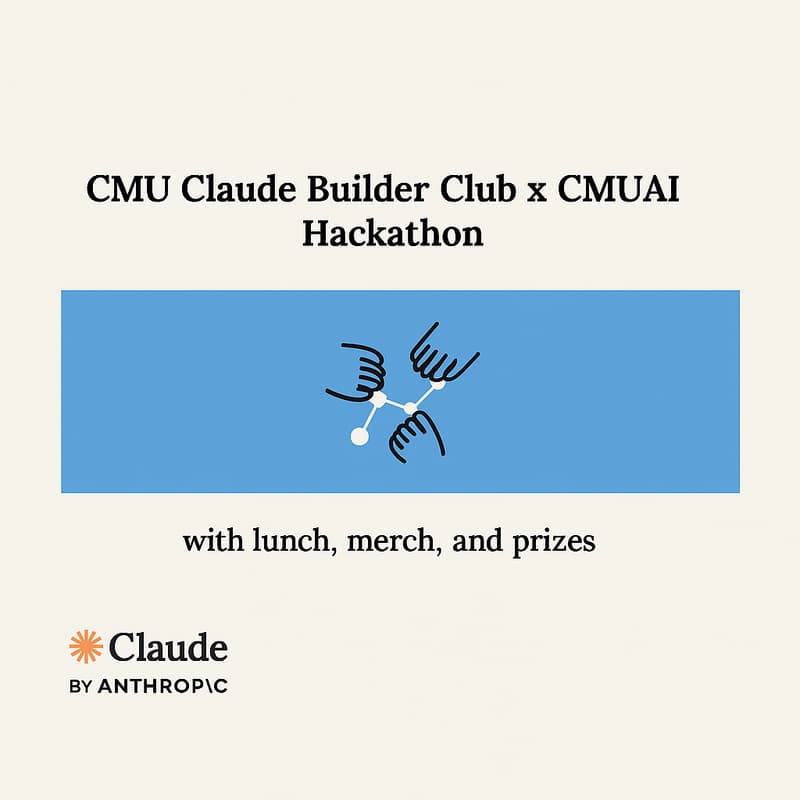Cover Image for CMU Claude Builder Club Hackathon