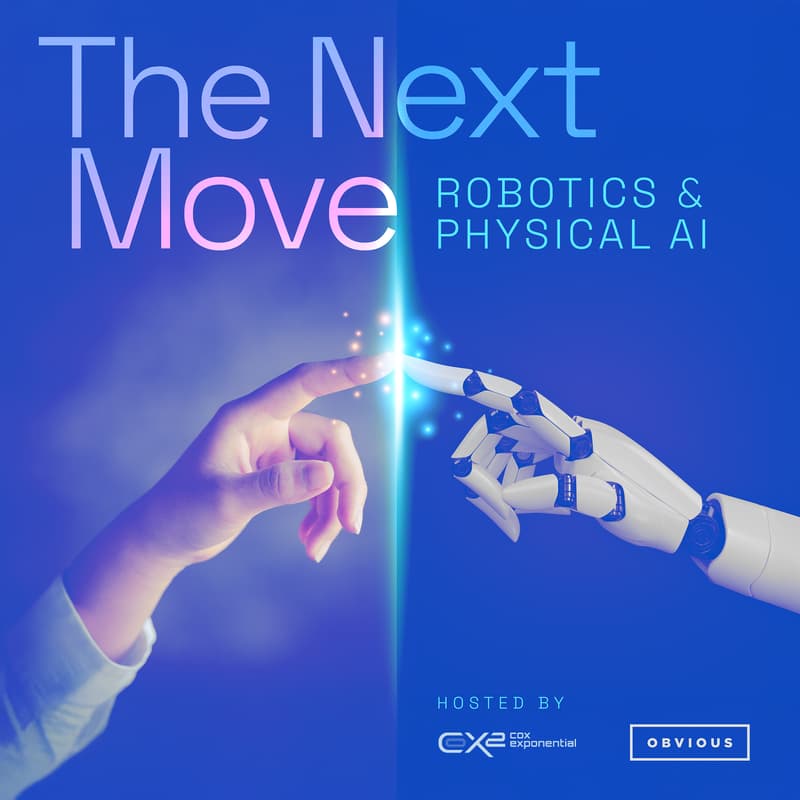 Cover Image for The Next Move: Robotics & Physical AI Hosted by Obvious Ventures & CX2