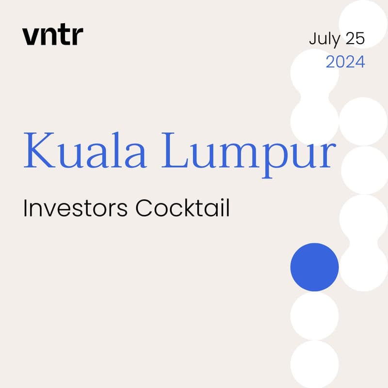 Cover Image for VNTR Investors Cocktail Kuala Lumpur