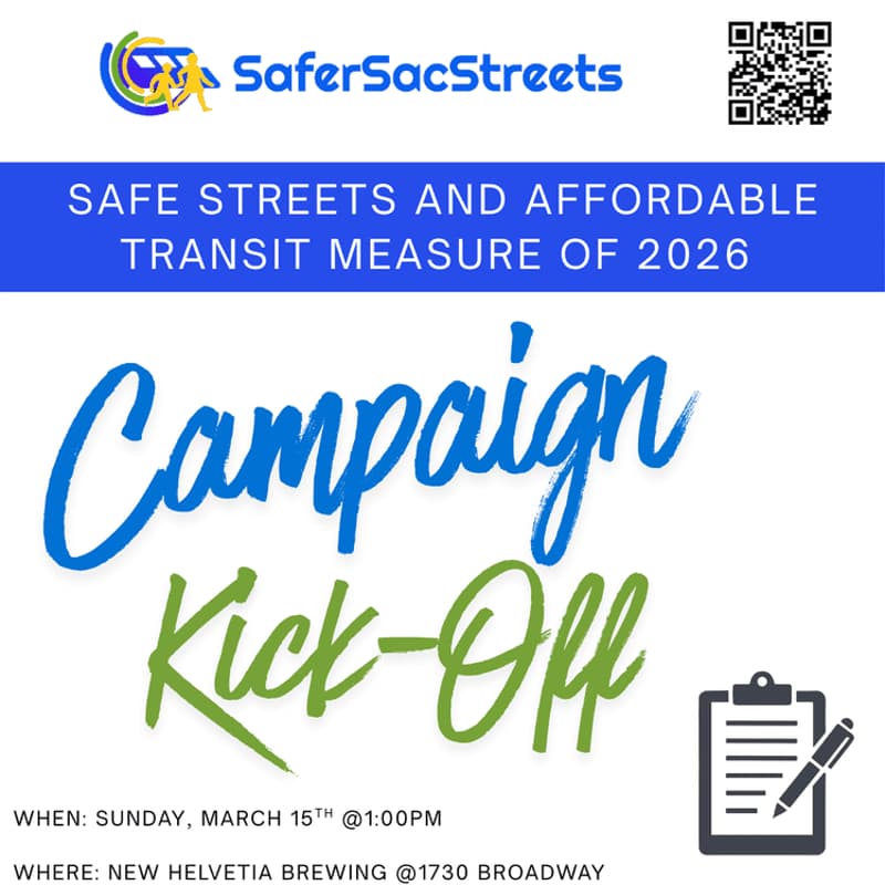 Cover Image for SafeSacPAC Safe Streets and Affordable Transit Measure of 2026 Campaign Kick-Off