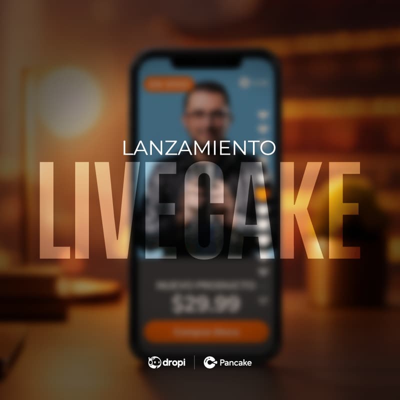 Cover Image for 🇪🇨 Livecake: La Nueva Era del Ecommerce Interactivo con Dropi + Pancake
