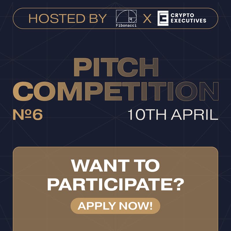 Cover Image for VC Pitch Competition #6 by Fibonacci Capital and Crypto Executives