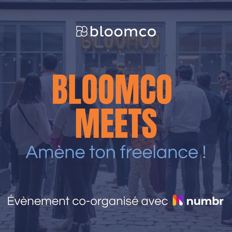 Cover Image for [Lille] Bloomco Meets "Amène ton Freelance" - 05/03 à 18h30