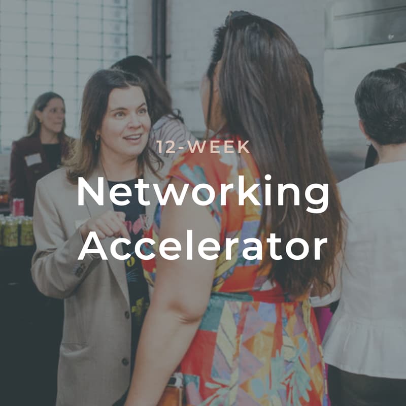 Cover Image for 12-Week: Networking Accelerator - Rachel Rozen's Virtual Coaching Program