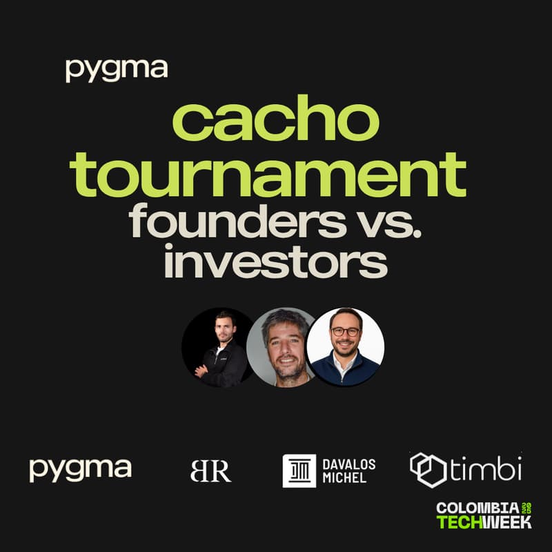 Cover Image for Cacho: Founders vs Investors By Pygma (Invite Only)