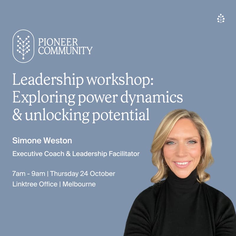 Cover Image for Airtree Pioneers: Leadership workshop with Simone Weston
