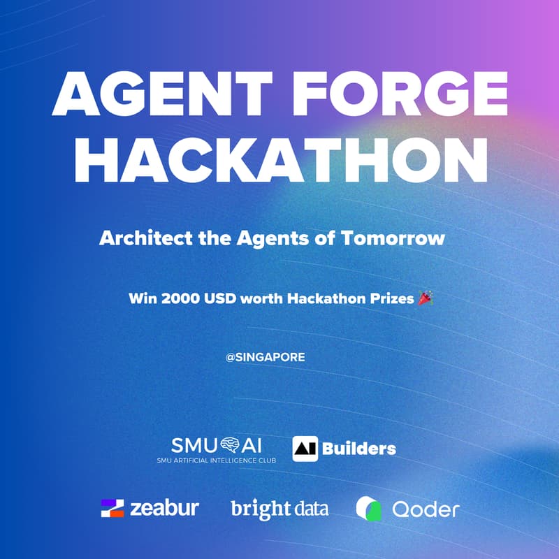 Cover Image for Agent Forge Hackathon: Architect the Agents of Tomorrow
