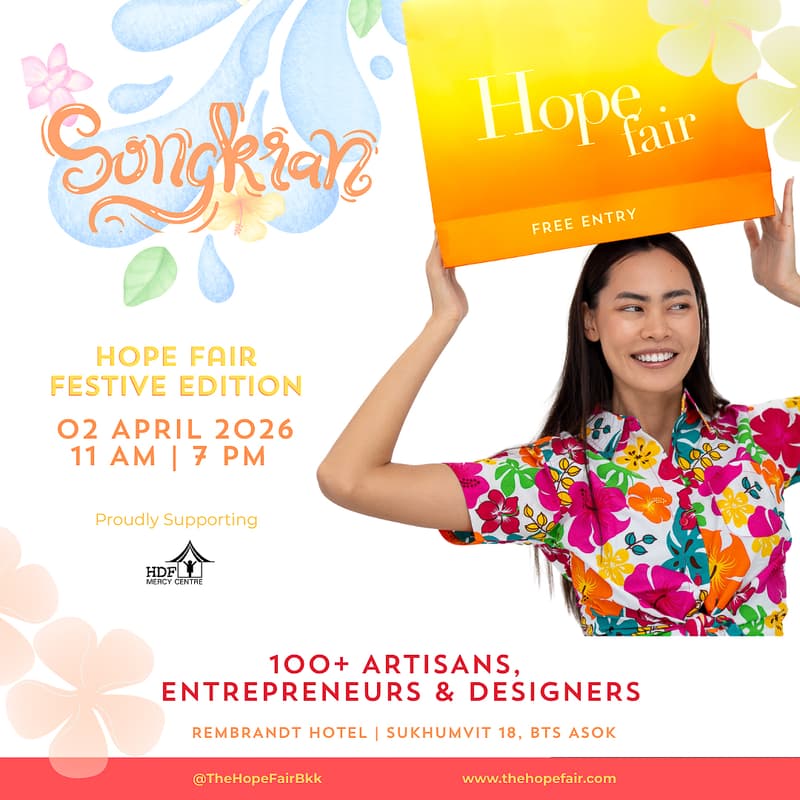 Cover Image for The Hope Fair Songkran edition 2026