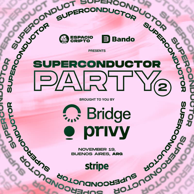 Cover Image for Superconductor Party II @ Devconnect │ Bridge x Privy