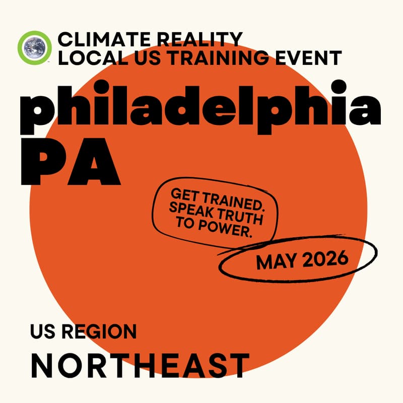 Cover Image for Philadelphia, PA- Climate Reality Local Training Event