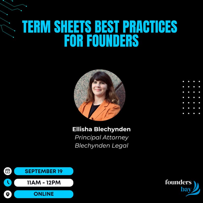Cover Image for Founders Bay Virtual Workshop - Term Sheets Best Practices for Founders
