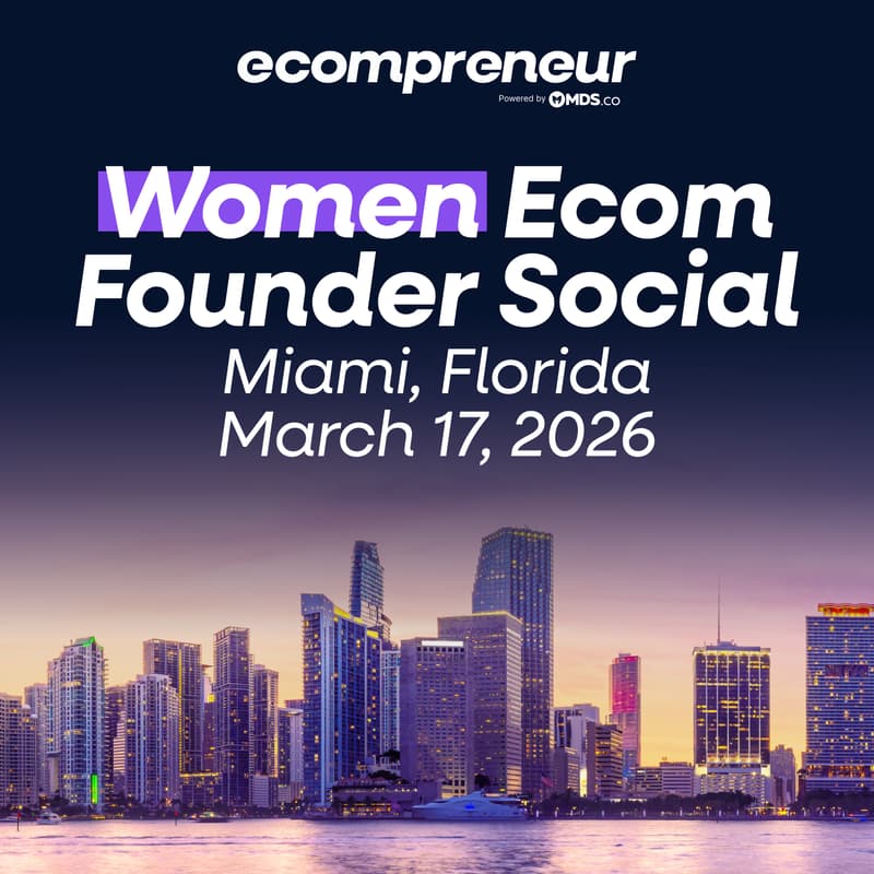 Cover Image for Miami Women Ecom Founder Social March 2026