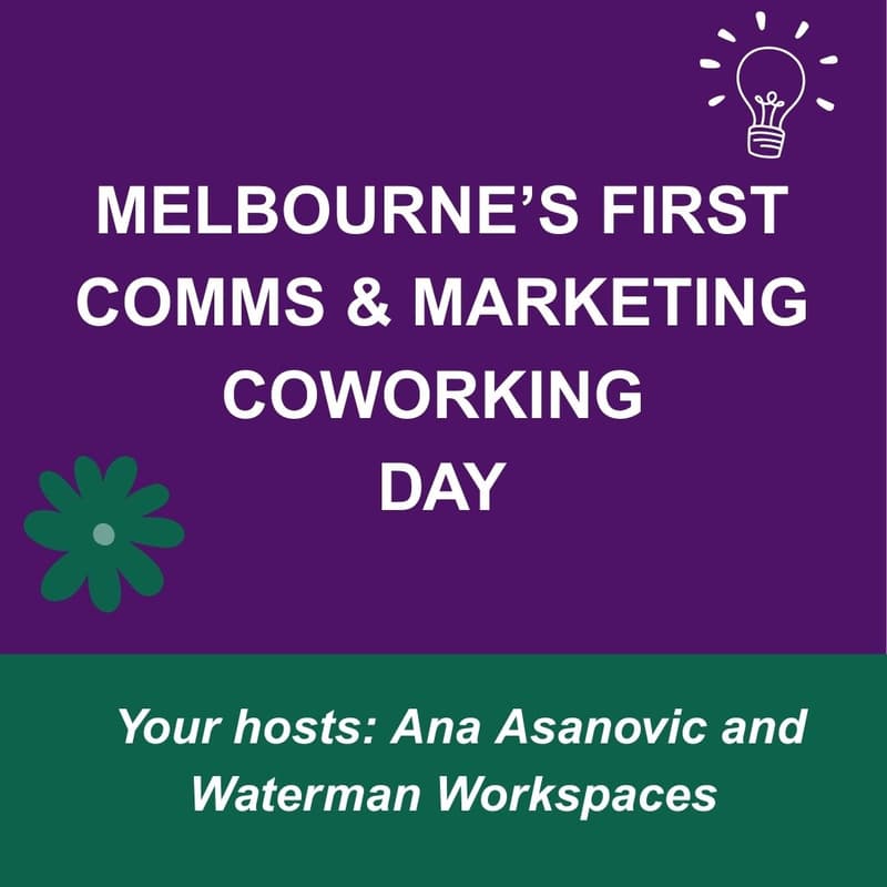 Cover Image for Melbourne's First Comms and Marketing CoWorking Day